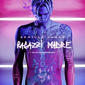 Thumbnail for the Achille Lauro - Ragazzi madre (1 Year Anniversary) link, provided by host site