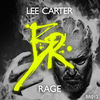 Thumbnail for the Lee Carter - Rage link, provided by host site