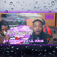 Thumbnail for the Tay Keith - Rain Check link, provided by host site