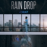 Thumbnail for the J Neat - Rain Drop link, provided by host site
