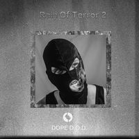 Thumbnail for the Dope D.O.D - Rain of Terror 2 link, provided by host site