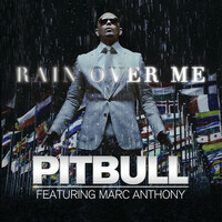 Thumbnail for the Pitbull - Rain Over Me link, provided by host site