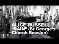 Thumbnail for the Alice Russell - Rain (St George's Church Session) link, provided by host site