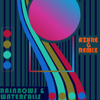 Thumbnail for the Pretty Lights - Rainbows & Waterfalls (Azure G Remix) link, provided by host site
