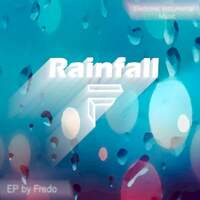 Thumbnail for the Fredo - Rainfall link, provided by host site