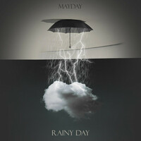 Thumbnail for the Mayday - Rainy day link, provided by host site