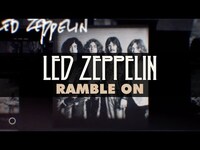 Thumbnail for the Led Zeppelin - Ramble On link, provided by host site