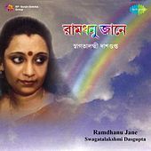 Thumbnail for the Swagatalakshmi Dasgupta - Ramdhanu Jane link, provided by host site