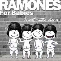Thumbnail for the Sweet Little - Ramones for Babies link, provided by host site