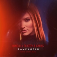 Thumbnail for the Minelli - Rampampam (Filatov & Karas Remix) link, provided by host site