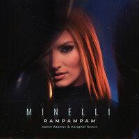 Thumbnail for the Minelli - Rampampam (Vadim Adamov & Hardphol Remix) link, provided by host site