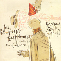 Thumbnail for the Bill Bruford - Random Acts Of Happiness link, provided by host site