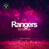 Thumbnail for the DJ Csemak - Rangers link, provided by host site