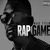 Thumbnail for the Mac Tyer - Rap Game link, provided by host site