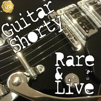 Thumbnail for the Guitar Shorty - Rare and Live link, provided by host site