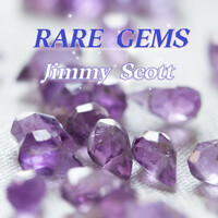 Thumbnail for the Jimmy Scott - Rare Gems link, provided by host site
