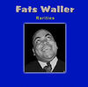 Thumbnail for the Fats Waller - Rareities link, provided by host site