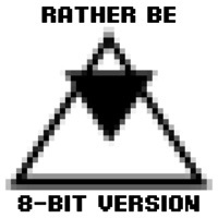 Thumbnail for the 8 Bit Beats - Rather Be (8 Bit Version) link, provided by host site