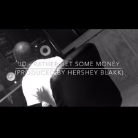 Thumbnail for the JD - Rather Get Some Money link, provided by host site