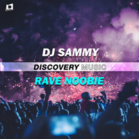 Thumbnail for the DJ Sammy - Rave Noobie link, provided by host site