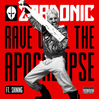 Thumbnail for the Zardonic - Rave Until The Apocalypse link, provided by host site