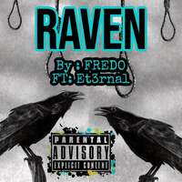 Thumbnail for the Fredo - Raven link, provided by host site