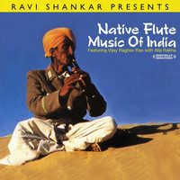 Thumbnail for the Vijay Raghav Rao - Ravi Shankar Presents Native Flute Music Of India (Digitally Remastered) link, provided by host site