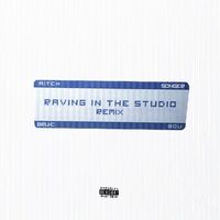 Thumbnail for the Aitch - Raving In The Studio (Remix) link, provided by host site