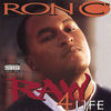 Thumbnail for the Ron C - Raw 4 Life link, provided by host site