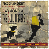 Thumbnail for the Stefano - Raymond and the Bull Terriers link, provided by host site