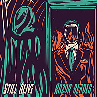 Thumbnail for the Still Alive - Razor Blades link, provided by host site