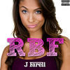 Thumbnail for the J Farell - RBF (Resting Bitch Face) link, provided by host site