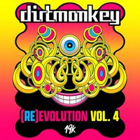 Thumbnail for the Dirt Monkey - (RE)EVOLUTION VOL. 4 link, provided by host site