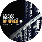Thumbnail for the Concrete DJz - Re-Mental link, provided by host site
