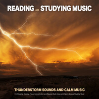 Thumbnail for the Reading and Studying Music - Reading and Studying Music: Thunderstorm Sounds and Calm Music For Studying, Reading, Focus, Concentration and Relaxing Study Music and Nature Sounds Studying Music link, provided by host site