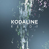 Thumbnail for the Kodaline - Ready link, provided by host site