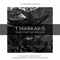Thumbnail for the T.Markakis - Ready For The New Life link, provided by host site