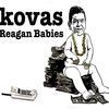 Thumbnail for the Kovas - Reagan Babies link, provided by host site