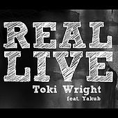 Thumbnail for the Toki Wright - Real Live link, provided by host site