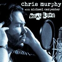 Thumbnail for the Chris Murphy - Real Love link, provided by host site