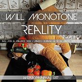 Thumbnail for the Will Monotone - Reality link, provided by host site