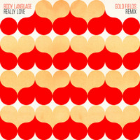 Thumbnail for the Body Language - Really Love (Gold Fields Body Funk Remix) link, provided by host site