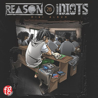 Thumbnail for the Reason - Reason 2B Idiots link, provided by host site