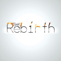 Thumbnail for the Smk - Rebirth link, provided by host site