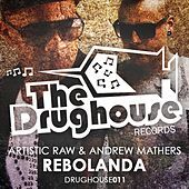 Thumbnail for the Artistic Raw - Rebolanda link, provided by host site