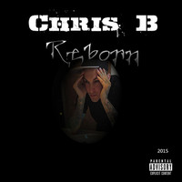 Thumbnail for the Chris B - Reborn link, provided by host site