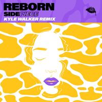 Thumbnail for the SIDEPIECE - Reborn [Kyle Walker Extended Mix] (Kyle Walker Extended Mix) link, provided by host site