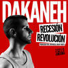 Thumbnail for the Dakaneh - Recesión Revolución link, provided by host site