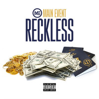 Thumbnail for the Main Event - Reckless link, provided by host site