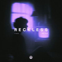 Thumbnail for the Dean - Reckless link, provided by host site